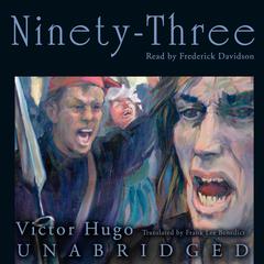 Ninety-Three by Victor Hugo audiobook