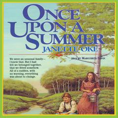 Once upon a Summer by Janette Oke audiobook