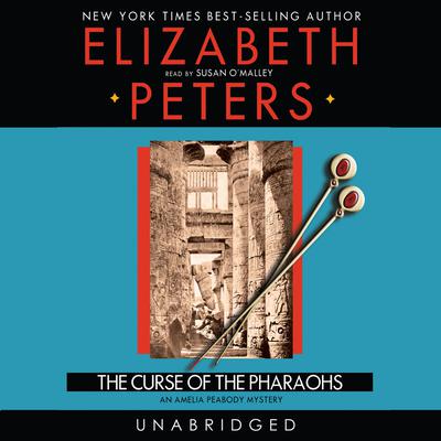 The Curse of the Pharaohs by Elizabeth Peters audiobook