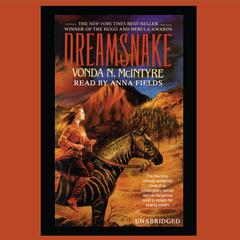 Dreamsnake by Vonda N. McIntyre audiobook