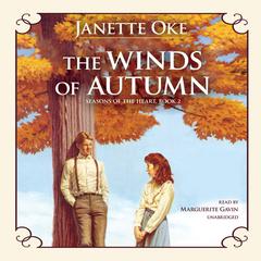 The Winds of Autumn by Janette Oke audiobook