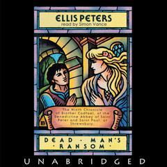 Dead Man’s Ransom by Ellis Peters audiobook