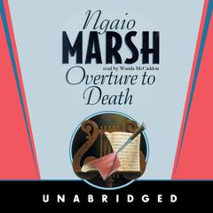 Overture to Death by Ngaio Marsh audiobook