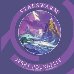Starswarm by Jerry Pournelle audiobook