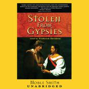 Stolen from Gypsies by  Noble Smith audiobook