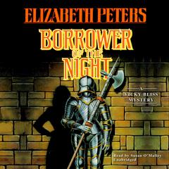 Borrower of the Night by Elizabeth Peters audiobook