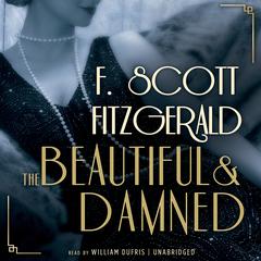The Beautiful and Damned by F. Scott Fitzgerald audiobook