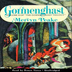Gormenghast by Mervyn Peake audiobook