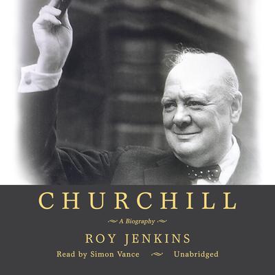 Churchill by Roy Jenkins audiobook