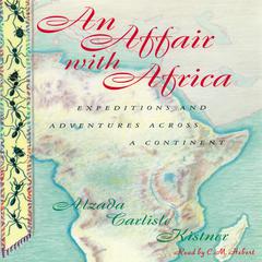 An Affair with Africa by Alzada Carlisle Kistner audiobook