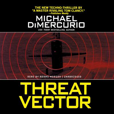 Threat Vector by Michael DiMercurio audiobook