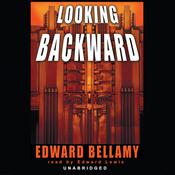 Looking Backward by  Edward Bellamy audiobook