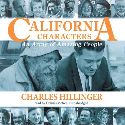 California Characters by Charles Hillinger audiobook