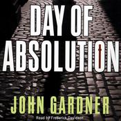 Day of Absolution by  John Gardner audiobook