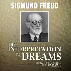 The Interpretation of Dreams by Sigmund Freud audiobook