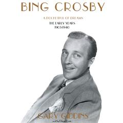 Bing Crosby by Gary Giddins audiobook