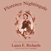 Florence Nightingale by  Laura E. Richards audiobook