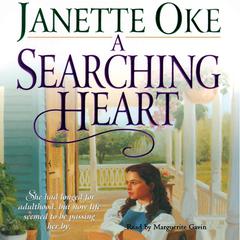 A Searching Heart by Janette Oke audiobook
