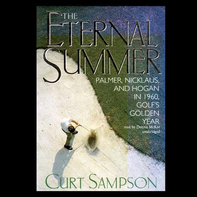The Eternal Summer by Curt Sampson audiobook