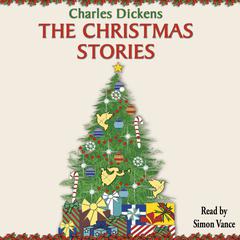 The Christmas Stories by Charles Dickens audiobook