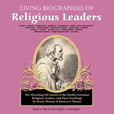 Living Biographies of Religious Leaders by Henry Thomas audiobook
