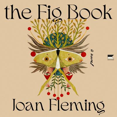 The Fig Book by Joan Fleming audiobook