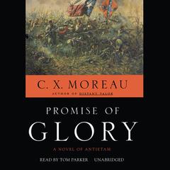 Promise of Glory by C. X. Moreau audiobook