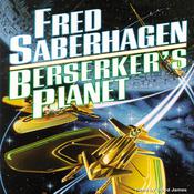 Berserker’s Planet by  Fred Saberhagen audiobook