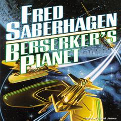 Berserker’s Planet by Fred Saberhagen audiobook