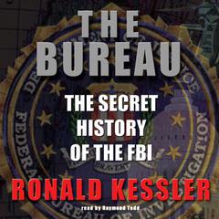 The Bureau by Ronald Kessler audiobook