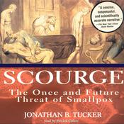 Scourge by  Jonathan B. Tucker audiobook