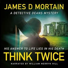 Think Twice by James D. Mortain audiobook