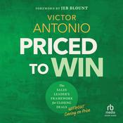 Priced to Win by  Victor Antonio audiobook
