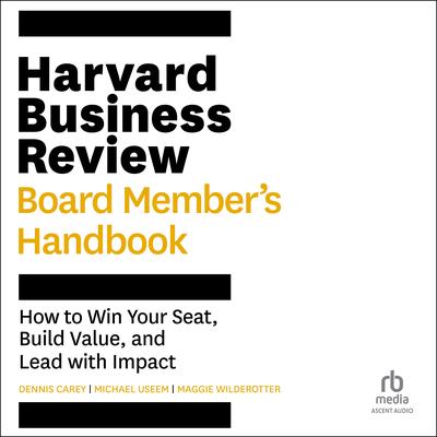 Harvard Business Review Board Member's Handbook by Michael Useem audiobook