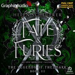 Fate and Furies [Dramatized Adaptation] by Helen Scheuerer audiobook