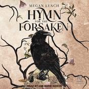 Hymn for the Forsaken by  Megan Lynch audiobook