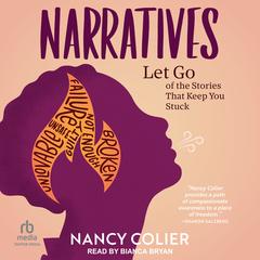 Narratives by Nancy Colier audiobook