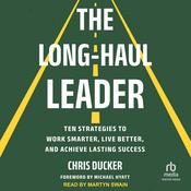 The Long-Haul Leader by  Chris Ducker audiobook