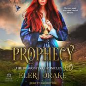 Prophecy by  Eleri Drake audiobook