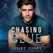 Chasing Blue by  Lesley Jones audiobook