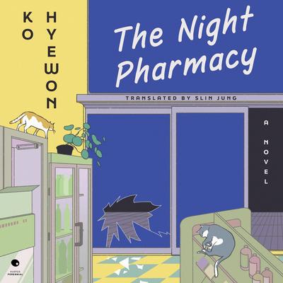 The Night Pharmacy by Ko Hyewon audiobook
