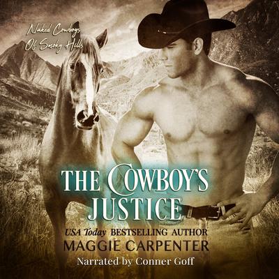 The Cowboy's Justice by Maggie Carpenter audiobook