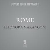 Rome by  Eleonora Marangoni audiobook