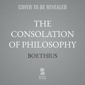 The Consolation of Philosophy by  Boethius audiobook