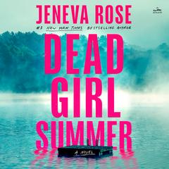 Dead Girl Summer by Jeneva Rose audiobook