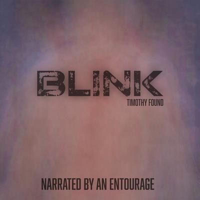 Blink by Timothy Found audiobook