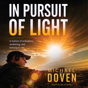In Pursuit of Light by  Michael Doven audiobook