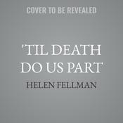 'Til Death Do Us Part by  Helen Fellman audiobook