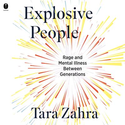 Explosive People by Tara Zahra audiobook