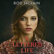 A Lettered Life by  Rod McFain audiobook